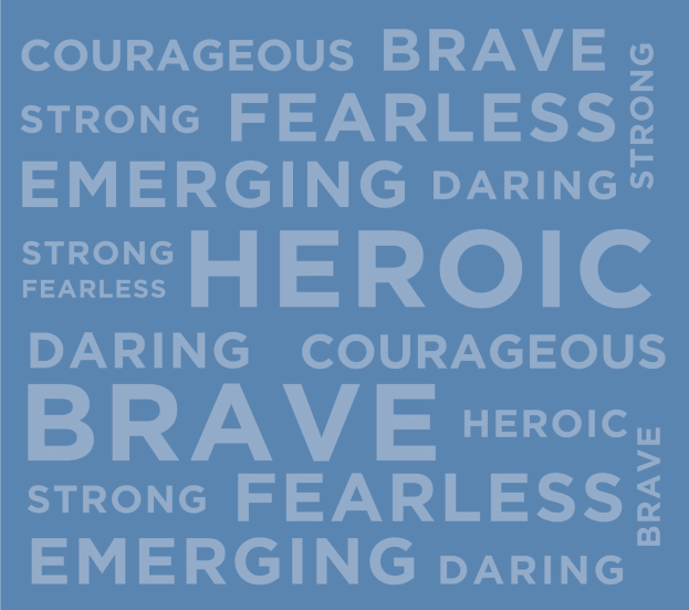 Weißer Text auf einem blauen Hintergrund liest: Mutig, Stark, Furchtlos, Heldisch, Wagemutig, Mutig.
