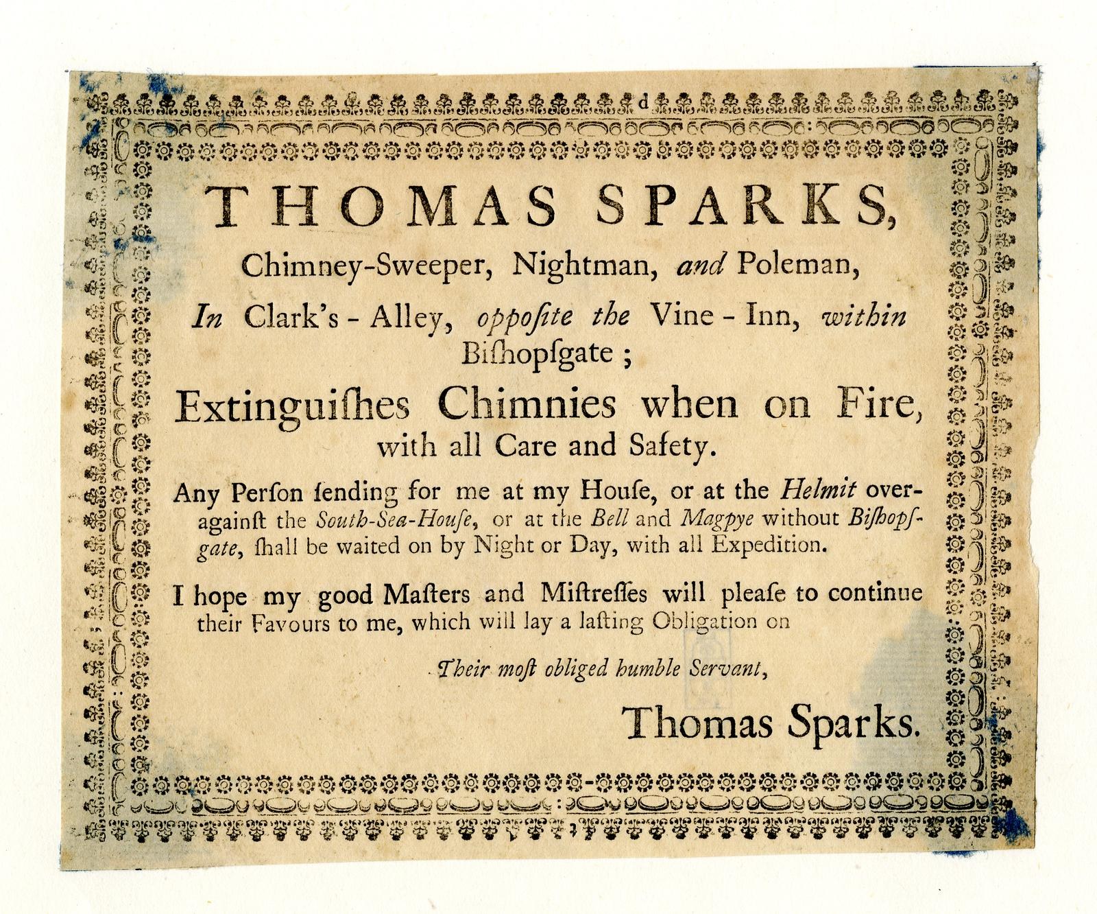 Papier mit gedrucktem Text, der die Kaminkehrerdienste von Thomas Sparks anköndigt, einschließlöscht Kaminbrände, befindet sich in Clark's Alley gegenücber dem Vine-Inn innerhalb von Bishopsgate.